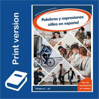 Palabras y expresiones útiles en español (Print version)