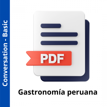 Gastronomía Peruana (Basic Level)