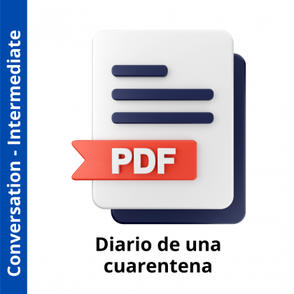 Diario de una cuarentena (Intermediate Level)