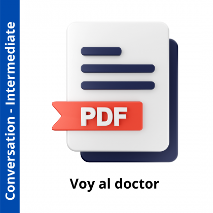 Voy al doctor (Intermediate Level)